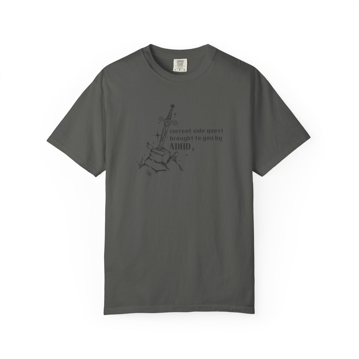 Currently On A Side Quest (Brought to you by ADHD) Comfort Colors T-shirt