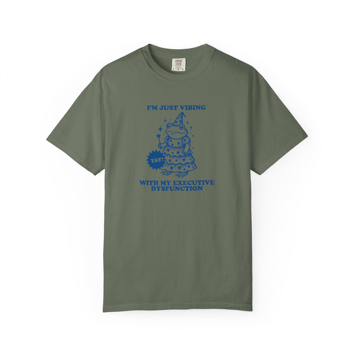 Executive Dysfunction Comfort Colors T-shirt
