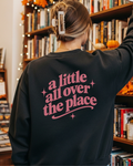 A Little All Over The Place Crewneck Sweatshirt