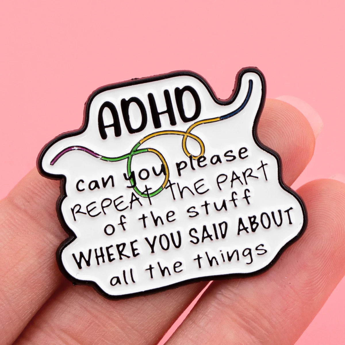 ADHD PIN 1PC