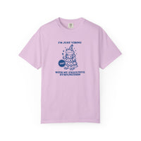 Executive Dysfunction Comfort Colors T-shirt