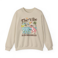 The Vibes Are In Shambles Crewneck Sweatshirt