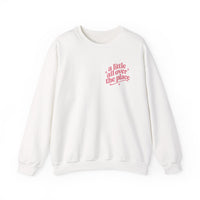 A Little All Over The Place  Crewneck Sweatshirt