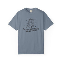 Slay-DHD Comfort Colors T-shirt