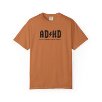 ADHD (Oh Look A squirrel) Comfort Colors T-shirt