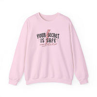 Your Secret Is Safe (cause i lowkey forgot) Crewneck Sweatshirt