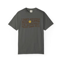 I Dont Struggle With ADHD Comfort Colors T-shirt
