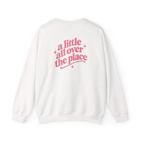 A Little All Over The Place  Crewneck Sweatshirt