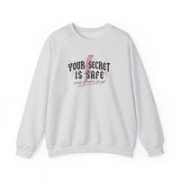 Your Secret Is Safe (cause i lowkey forgot) Crewneck Sweatshirt