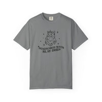 Slay-DHD Comfort Colors T-shirt