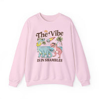 The Vibes Are In Shambles Crewneck Sweatshirt