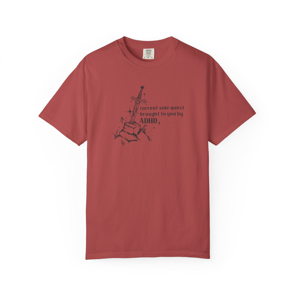 Currently On A Side Quest (Brought to you by ADHD) Comfort Colors T-shirt