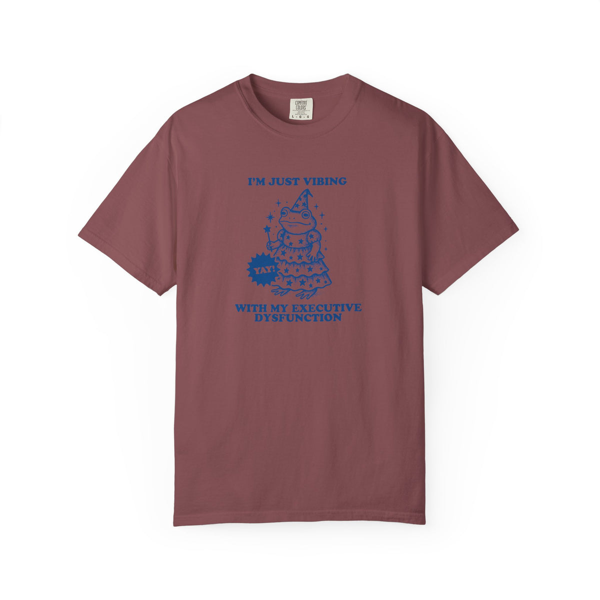 Executive Dysfunction Comfort Colors T-shirt