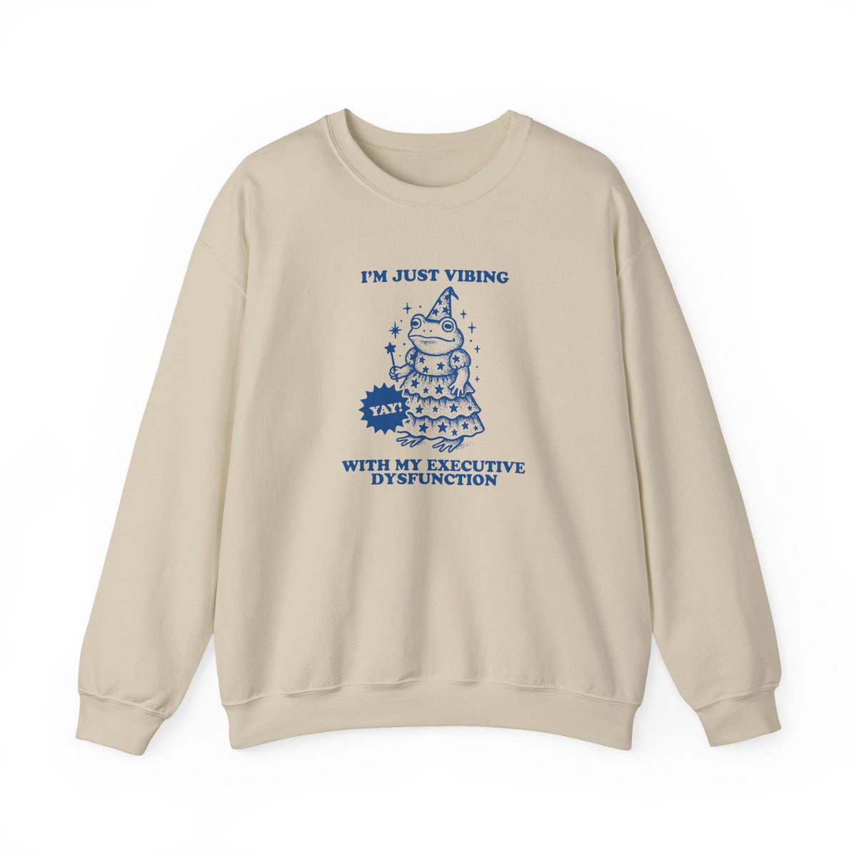 Executive Dysfunction Vibes Crewneck Sweatshirt
