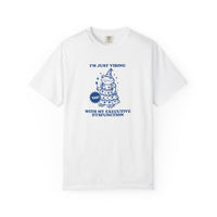 Executive Dysfunction Comfort Colors T-shirt