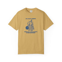 Executive Dysfunction Comfort Colors T-shirt