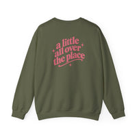 A Little All Over The Place  Crewneck Sweatshirt