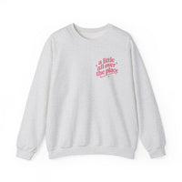A Little All Over The Place  Crewneck Sweatshirt