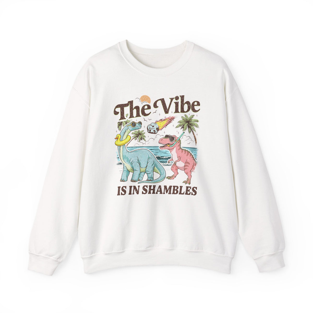 The Vibes Are In Shambles Crewneck Sweatshirt