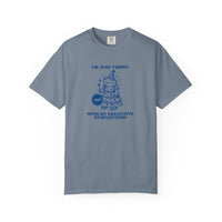 Executive Dysfunction Comfort Colors T-shirt