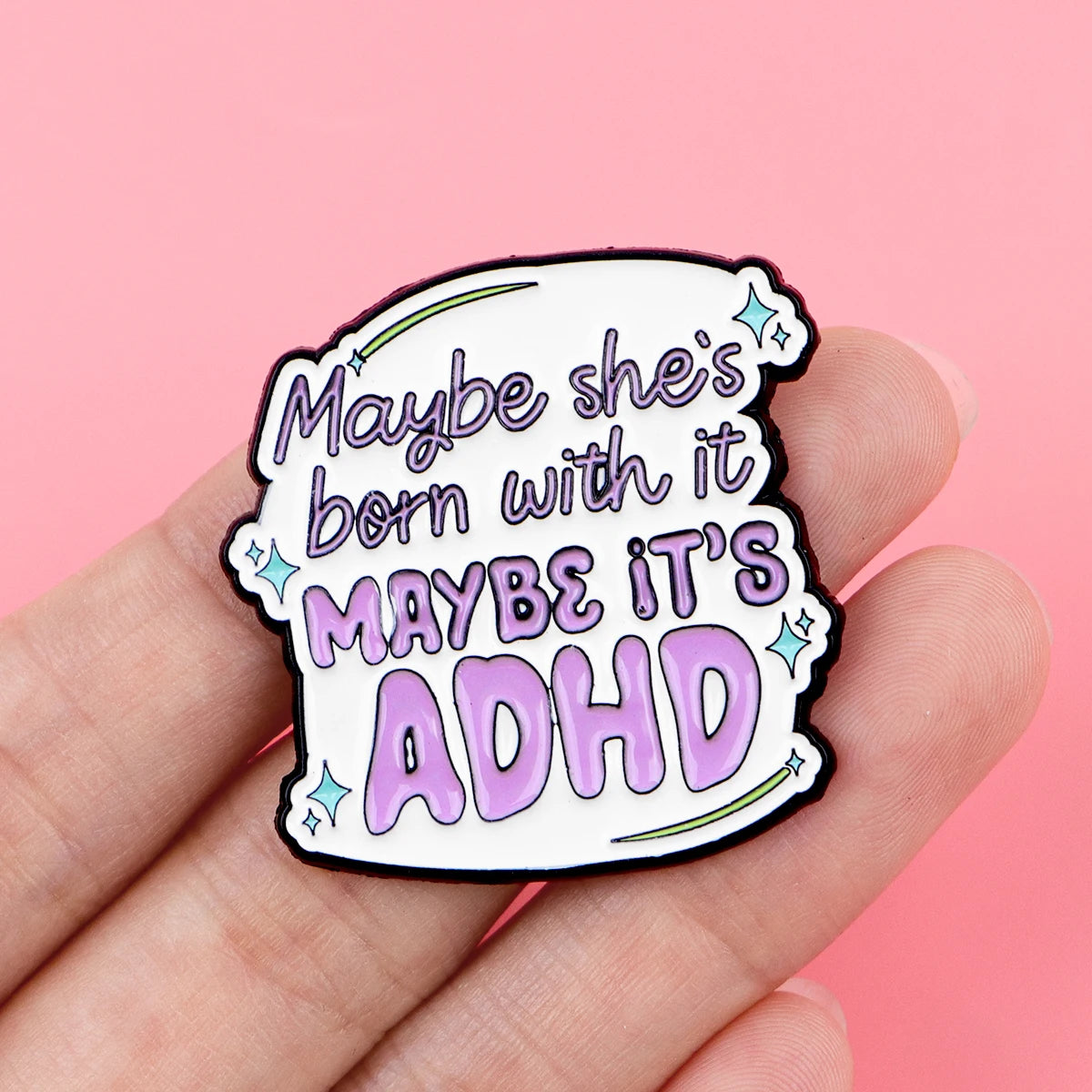 ADHD PIN 1PC
