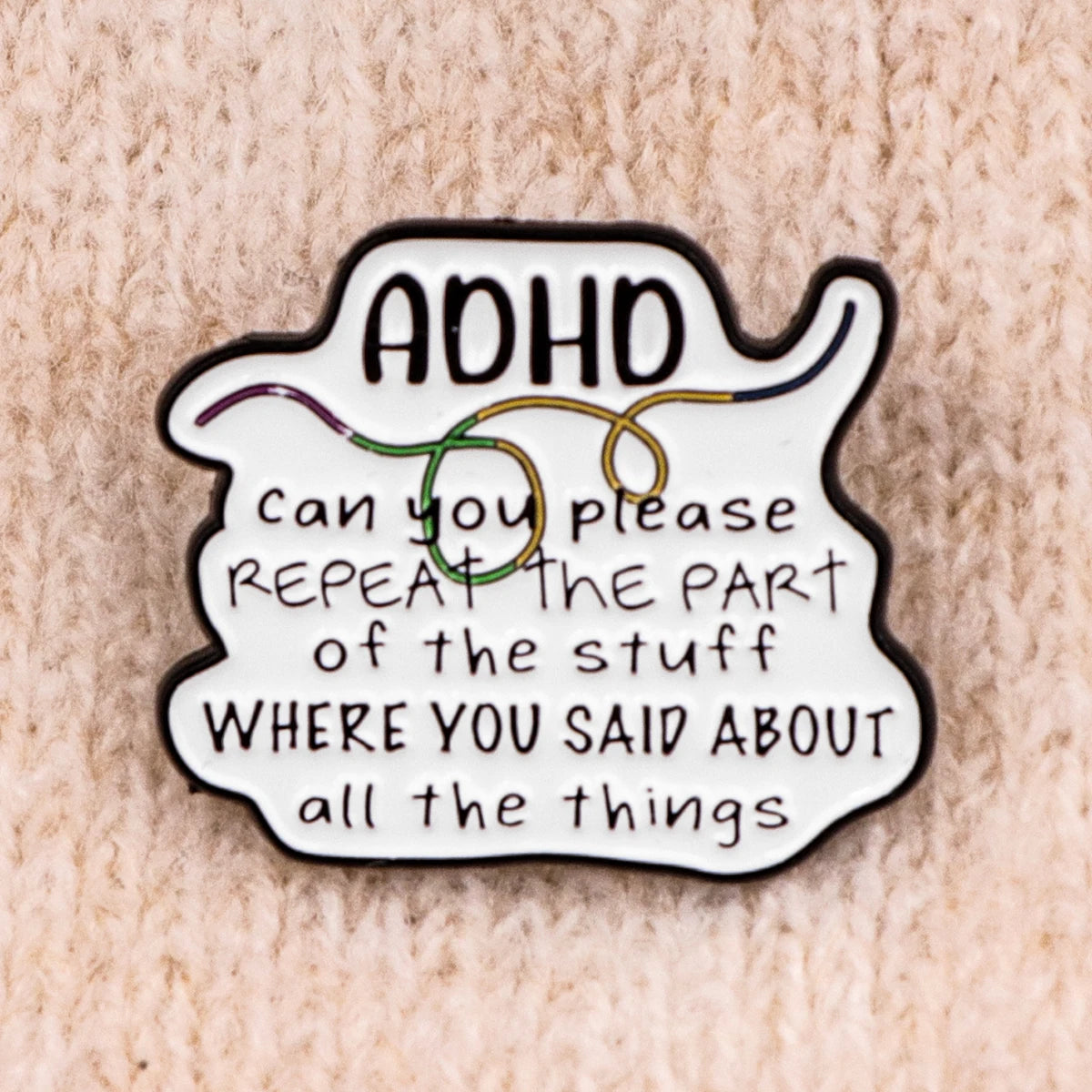 ADHD PIN 1PC