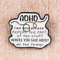 ADHD PIN 1PC