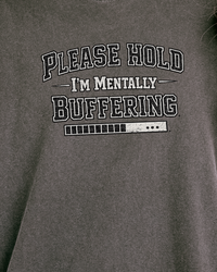 Mentally Buffering Comfort Colors T-shirt