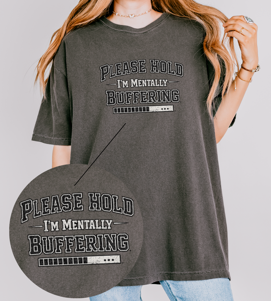 Mentally Buffering Comfort Colors T-shirt